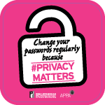 Poster 2: Change your passwords regularly because #PrivacyMatters. Office of the Privacy Commissioner for Personal Data, Hong Kong. APPA.
